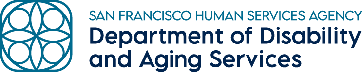 San Francisco Human Services Agency - Department of Disability and Aging Services